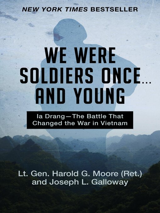 Cover image for We Were Soldiers Once . . . and Young